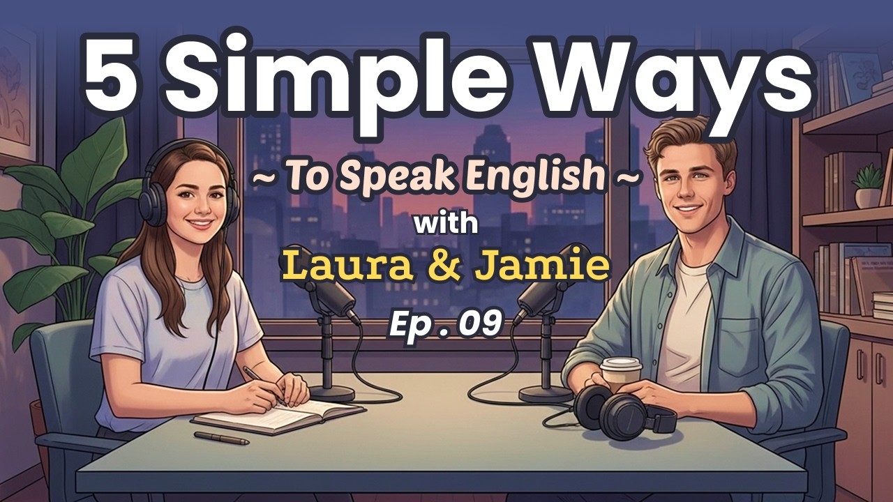 5 Simple Ways to Speak English Easily | Spoken English Beginners Guide | English Podcast