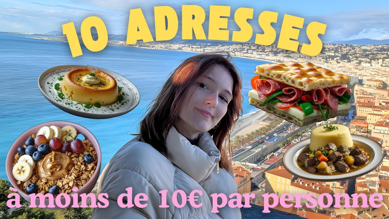NICE : LES 10 MEILLEURES ADRESSES POUR MANGER PAS CHER 