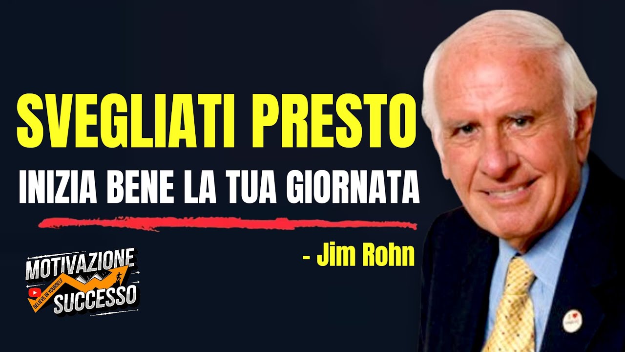 Il Potere delle Mattine che Nessuno Ti Racconta | Jim Rohn Motivazione ...