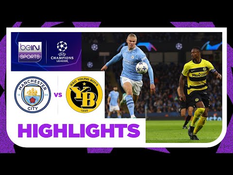 Manchester City 3-0 Young Boys | ไฮไลต์ ยูฟ่า แชมเปี้ยนส์ ลีก 23/24