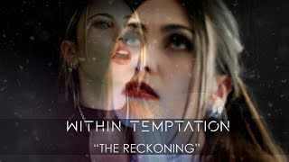 Within Temptation - The Reckoning (vocal cover)