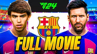 FC 24 Barcelona Career Mode  Full Movie