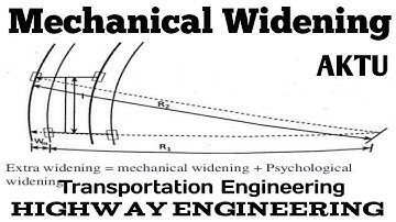 Mechanical widening | extra widening on horizontal curves | Highway Engineering