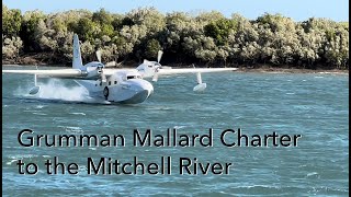 Grumman Mallard Charter to the Mitchell River