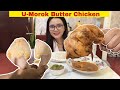 U morok ki Butter Chicken mahao amani || Leg piece Mukbang