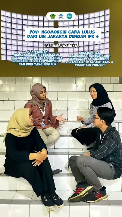 POV: Ngomongin Cara Lulus Dari UIN Jakarta Dengan IPK 4