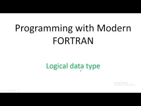 15 Programming With Modern Fortran Logical Data Type Youtube