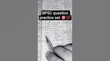 BPSC question practice set 📚🔥🎯💯 #bpsc #motivation #civilserviceexam #upsc #ssc #study #bpscteacher