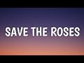 Lee Brice - Save The Roses (Lyrics)