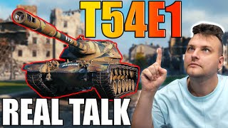 WoT Real Talk: The Highs & Lows with T54E1!