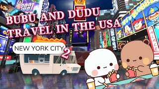 BUBU AND DUDU VISIT NEW YORK: TIMES SQUARE | USA SERIES | Bubu Dudu | Peach Goma | Panda Bear