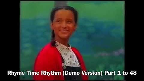 Rhyme Time Rhythm (Demo Version) Part 1 to 48 (Same As The Fall Song)