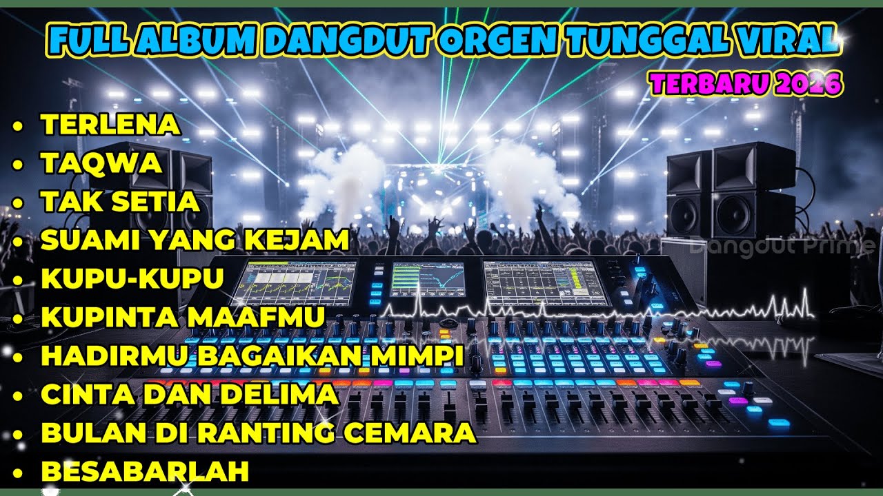🎶 FULL ALBUM DANGDUT 2026 - Hits Terpopuler Sepanjang Tahun 2026 🔥