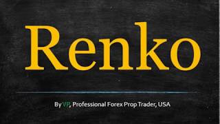 Renko Charts  Wanna Be A Pioneer?