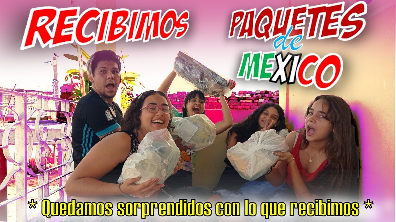 RECIBIMOS PAQUETES DESDE MEXICO, NO ESPERABAMOS LO QUE NOS MANDARON, QUEDAMOS IMPACTADOS.