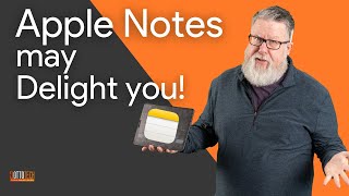 Why Apple Notes may be the best note taking app