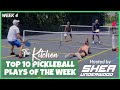 Top 10 pickleball plays  week 4 the kitchen community highlights