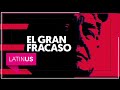 El gran fracaso. Un reportaje especial de Carlos Loret de Mola.