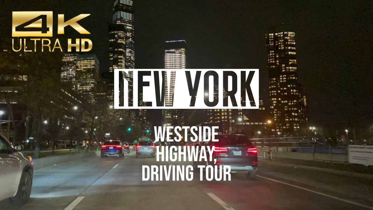 4K New York Drive New York City Driving Tour, West Side Highway In