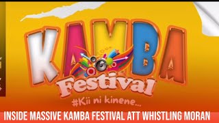INSIDE MASSIVE KAMBA FESTIVAL AT WHISLING MORAN!