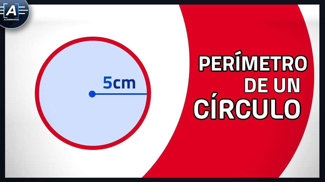 51 Como Se Calcula El Perimetro De Una Circunferencia CamusCealain