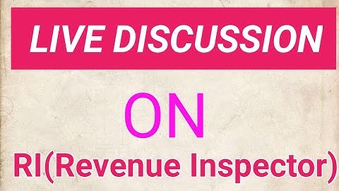 🔴Live Discussion on RI(Revenue Inspector),ri form fill up 2021| ri amin apply|osssc ri form fill up|