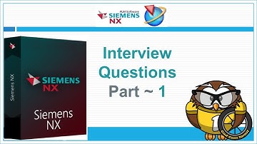 Nx 1926 Interview Question Part ~ 1