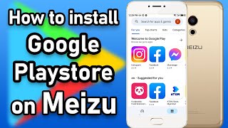 How to install Google Playstore on Meizu or any other Phone? 2022     #google #googleplaystore #tta screenshot 4