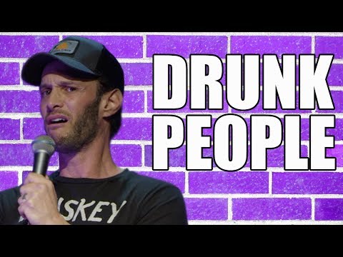 Drunk People