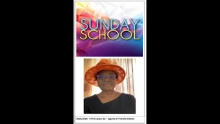 2025 2026 YAYA Sunday School Lesson 22 - Agents of Transformation