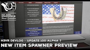 H3VR Early Access Devlog: Update 100 Alpha 7 - New ItemSpawner Preview