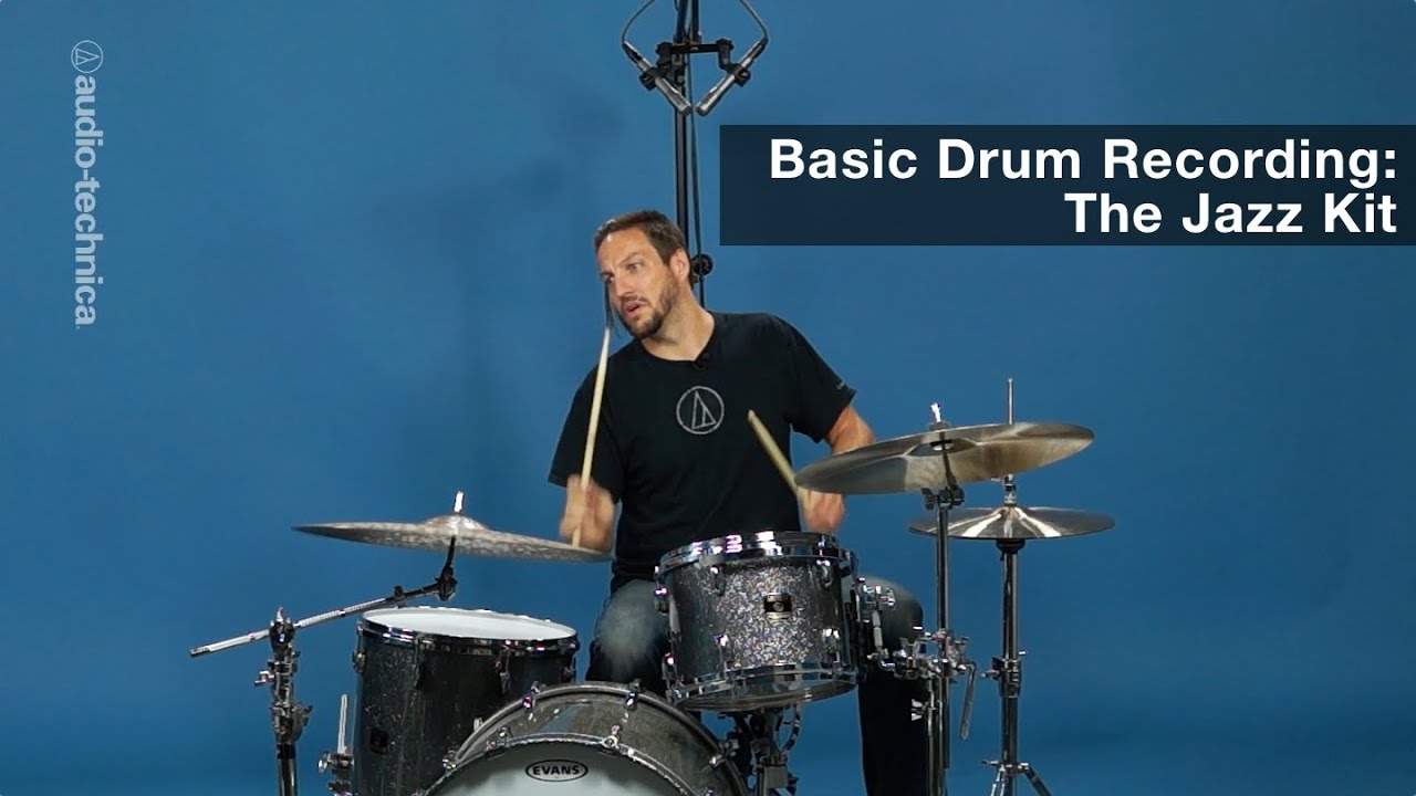 How To Mic A Jazz Drum Kit