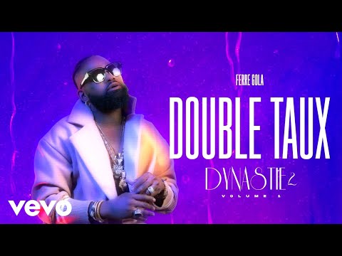 FERRE GOLA - DOUBLE TAUX (Visualizer)