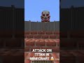 Attack on Titan in Minecraf