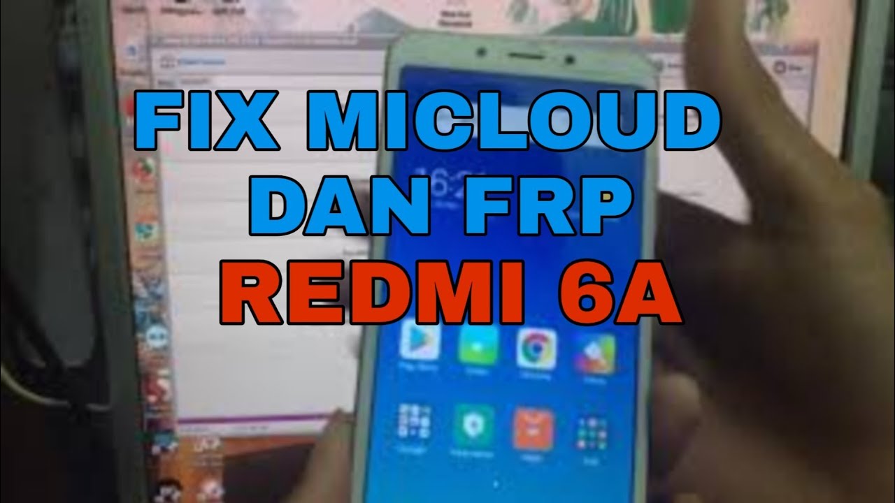 Redmi 6 Frp