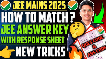 How To Match Answer Key Of Jee Mains With Response Sheet ✅| How To Match Answer Key Of Jee Mains 🔥!