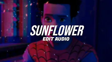 Post Malone , Swae Lee - Sunflower ( Edit Audio )
