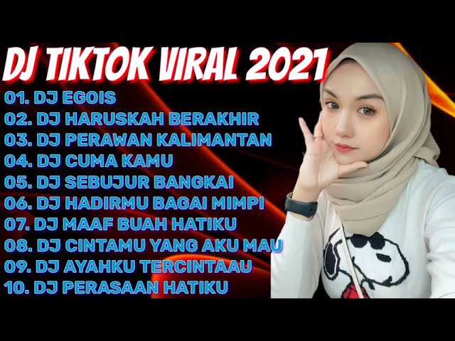 DJ TERBARU 2021❤️ DJ FULL BASS || DJ EGOIS || DJ HARUSKAH BERAKHIR VIRAL class=