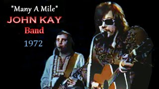 MANY A MILE John Kay Band chords