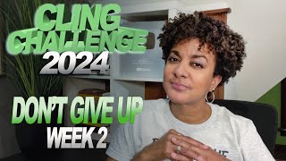 Cling Challenge 2024 | Don&#39;t Give Up | Week 2