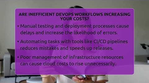 Are Inefficient DevOps Workflows Increasing Your Costs? - Emerging Tech Insider