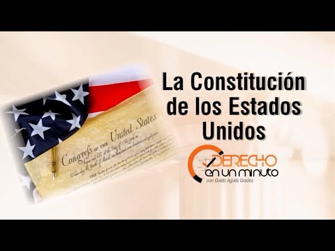 Video: Constitución de los Estados Unidos: historia y principios