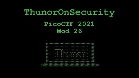 How to Solve the Mod 26 Challenge from picoCTF 2021 (Cryptography Tutorial)