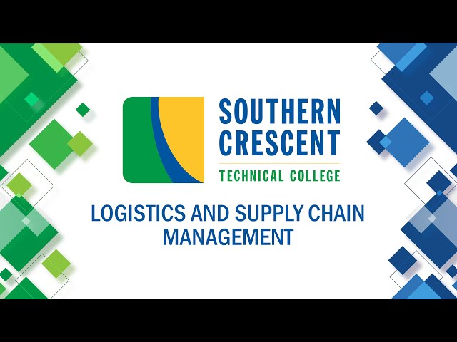 **Logistics and Supply Chain Management at Southern Crescent Technical College