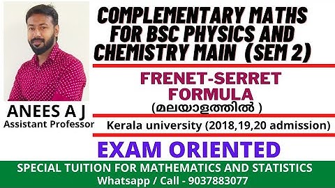FRENET-SERRET FORMULA | Complementary Maths | Kerala University