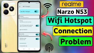 Realme Narzo N53 Hotspot Connection Problem Solution | HM Technical