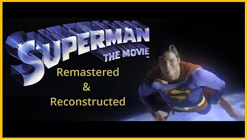 Superman The Movie (1978) UHD HDR Trailer Remastered & Reconstructed