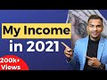 How Much I Made in 2021 & My Passive Income Sources 🔥🔥 | Satish K Videos