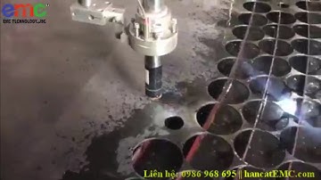 Đỉnh Cao Của Máy Cắt Plasma CNC - Máy Cắt EMC 3000 tại Đông Anh