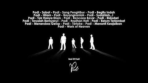 Kompilasi Lagu Padi Terbaik #padiband #laguenak